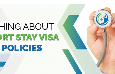 Everything About 400 Short Stay Visa Health Policies